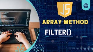 Master the JavaScript Filter Method: Step-by-Step Tutorial for Beginners