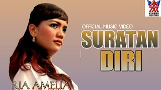 Ria Amelia - Suratan Diri (Official Video) | Pop Dangdut Exclusive
