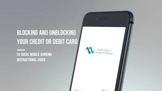 Blocking or Unblocking Credit and Debit Cards