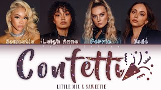 Little Mix feat Saweetie - Confetti (Color Coded Lyrics)