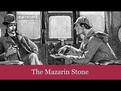 45 The Stone of Mazarin from the audiobook of Sherlock Holmes (1927)
