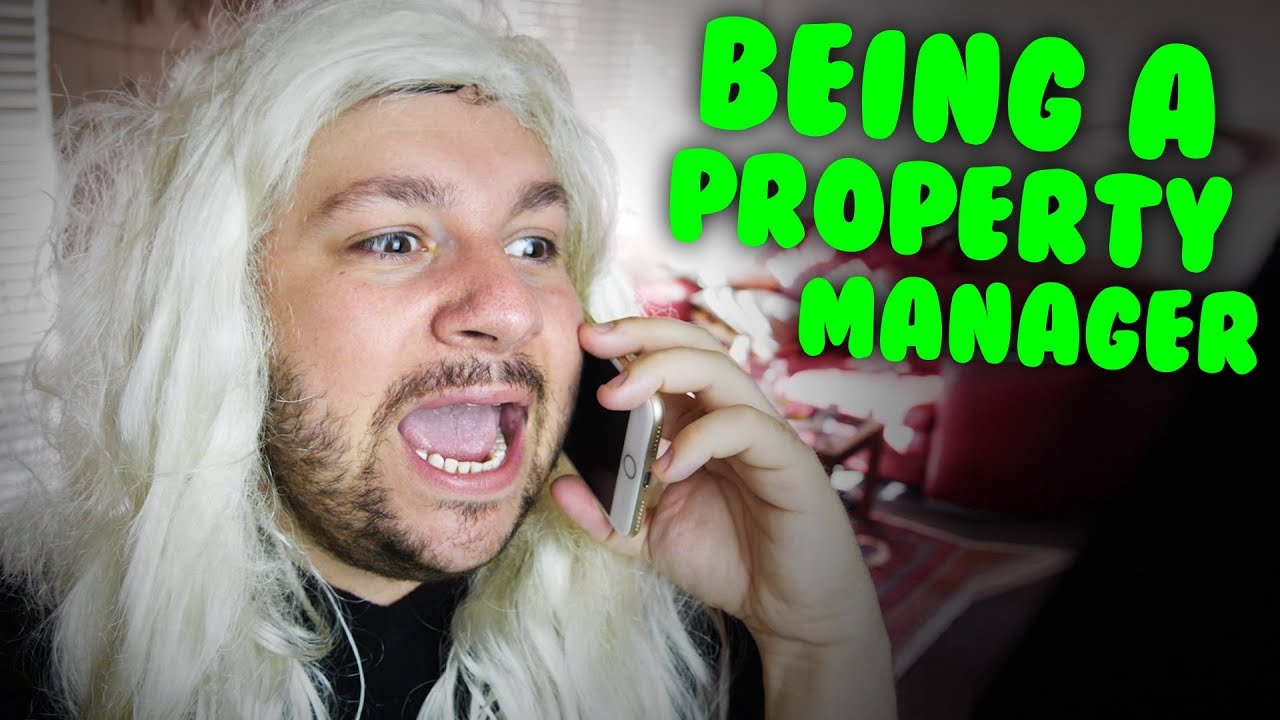 Being A Property Manager Youtube Being A Property Manager Youtube
