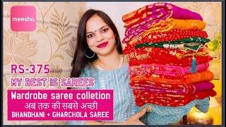 Meesho Best 15 Bridal wear saree || RS-375 TO RS- 1000 || Traditional Bandhani + Gharchola Sarees ||