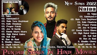 Tanishk Bagchi, Pav Dharia & Nikhita Gandhi | Latest Punjabi Songs 2022 | Best Song Audio Jukebox