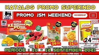 Promo Superindo Hari Ini | Katalog Superindo JSM Weekend 10 - 12 September 2021