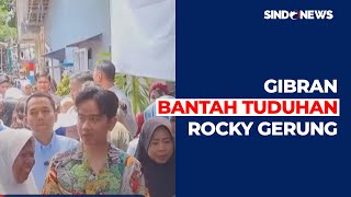 Gibran Bantah Tuduhan Rocky Gerung - Sindo Today 11/09