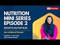 Nutrition Essentials for Athletes I A Crash Course I