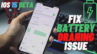 How to Fix ios 15 Beta Battery Drain Issues - Tips You Must Try