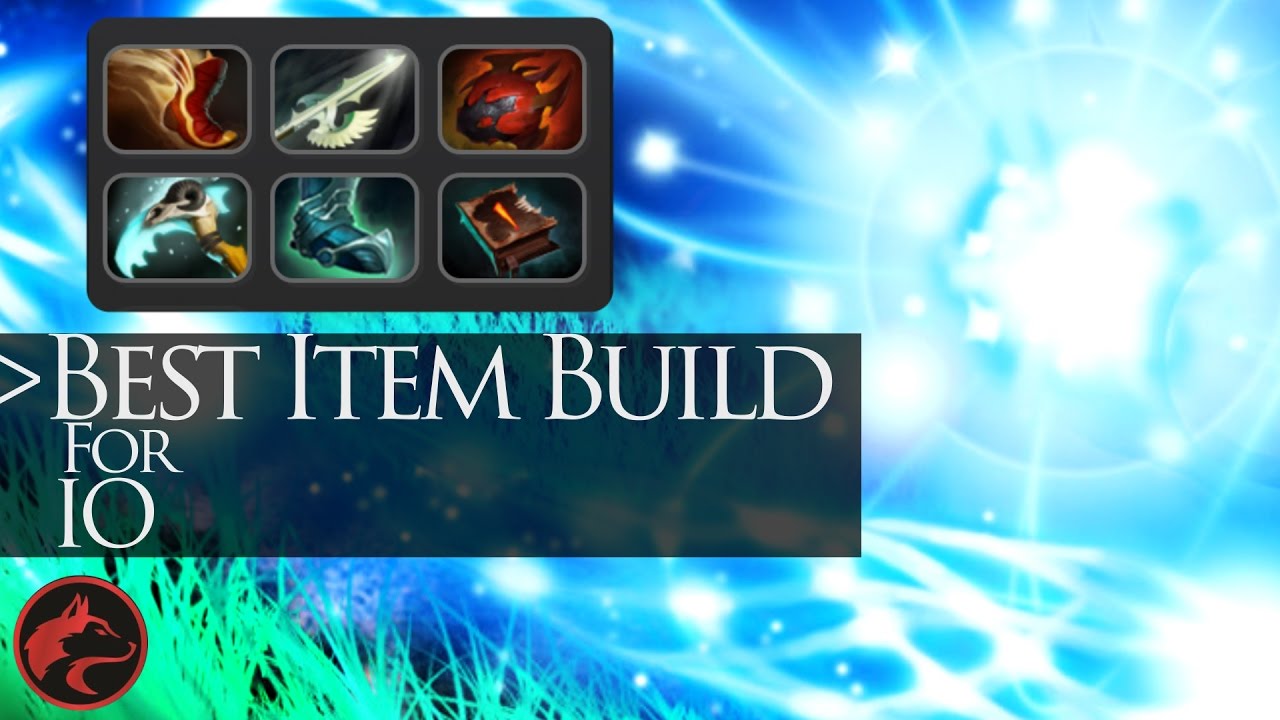 Best Item Build For IO - Dota 2 Item Guide #10 - YouTube