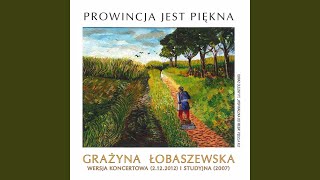 Prowincja Jest Piękna (Wersja studyjna 2007)