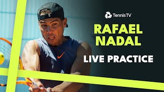 LIVE Rafael Nadal Practice Stream Ahead Of Match vs Blanch | Madrid 2024