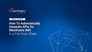How to Automatically Generate APIs for the IMS Mainframe - in a Few Easy Steps
