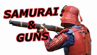 Did the Samurai Hate Guns?