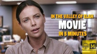 In the valley of elah | full movie in 5 minutes | film plot | charlize theron | english | tommy lee