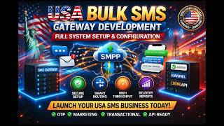 USA Bulk SMS Gateway Development – Full System Setup & Configuration