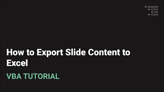 How to Export Slide Content from PowerPoint to Excel Using VBA