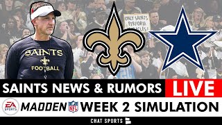 New Orleans Saints News & Rumors LIVE: Cut Candidates + NFL Week 2 Madden Simulation vs. Cowboys