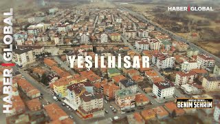 Kürşad Tüzmen ile Benim Şehrim- Yeşilhisar