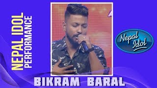 Bikram Baral | Nepal Idol Performace | BADAL BANAIDEU | Nepal Idol Season 2 | Nepal Idol