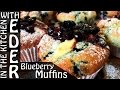 In The Kitchen With Eder - Blueberry Muffins