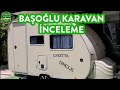 Başoğlu Uncle 750 kg Altı Karavan İnceleme | Dukha Karavan