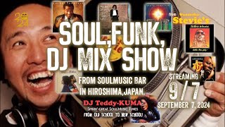 【広島からSoulを】9/ 7 2nd SoulBarに行きたい貴方に音どけするDJ生配信！Soul \u0026 Funk Groove DJ live from Stevie's