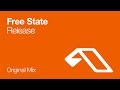 Free State - Release (Original Mix)