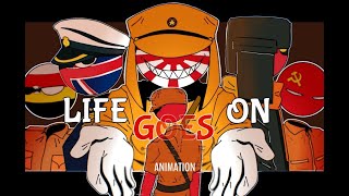 LIFE GOES ON Animation [Malaysia's History] !Symbol Warning!