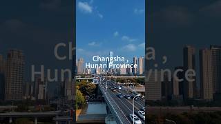 Changsha,China #travel #beautiful #city #shorts #changsha