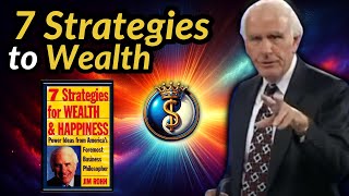 Jim Rohn  - 7 Strategies to Wealth and Happiness  | Wisdoms For Success