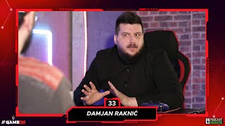 A1 GAMEON Podcast #33 - Damjan Raknić