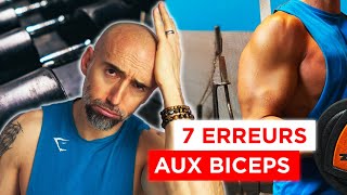 ARRETE CA 🚫 si tu veux des gros biceps 💪 ! 7 erreurs qui bloquent votre progression aux biceps