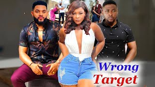 Wrong Target Trending Movie Complete Season 1\u00262 - Destiny Etiko 2022 Latest Nigerian Movie