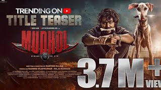 Mudhol title teaser | Vikram ravichandran karthik Raja /2023 ka best movie