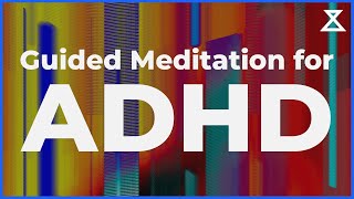 Guided Meditation for ADHD (Voice Only, No Music)