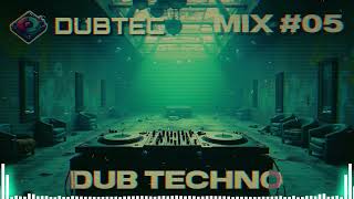 dubtec Dub Techno Mix #05 ☆ Deep Tech Beats ☆ Deep Tech Mix