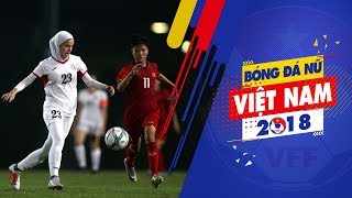 Đánh bại U19 nữ Jordan, U19 nữ Việt Nam giành vé vào vòng 2 U19 nữ châu Á 2019 | VFF Channel