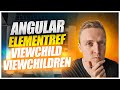 Angular ElementRef | Angular ViewChild & ViewChildren - Accessing Elements Correctly