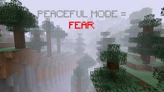 Why Peaceful Mode Is Actually Terrifying – Minecraft Is a Horror Game