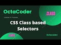 Mastering CSS Class Selector | HTML & CSS