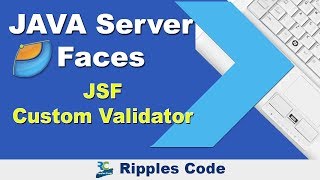 Learn JSF Custom Validators || JSF Tutorial || Part 32