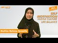 Hustle Culture - Life Balance: Muthia Rahma Syamila (Self Motivation Eps. 6)