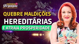 COMO VENCER MALDIÇÕES HEREDITÁRIAS PARA ATRAIR PROSPERIDADE FINANCEIRA