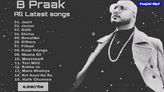 B - Praak Songs • All Trending Songs | NonStop Play Music | JukeBox - AudioBox | Punjabi - Mp3