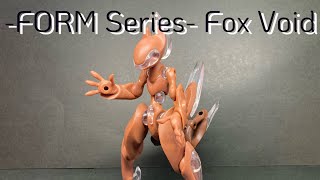 【3作目】-FORM Series- Fox Void(フォームシリーズ フォックス ヴォイド) 【やっぱり格好良い】