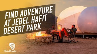 Al Ain camping and hiking | Jebal Hafit | Experience Abu Dhabi