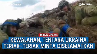 Makin Sengit! Beginilah Situasi di Posisi Ukraina, Kewalahan Respon Serangan Brutal Rusia