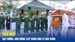Farewell to General, Hero of the People's Armed Forces Le Van Dung