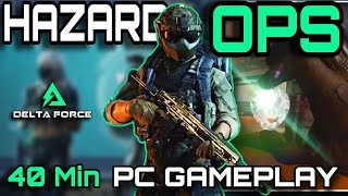 NEW! 40 Minutes PC Gameplay Delta Force: Hawk Ops Hazard Operations Alpha intense + Surprise