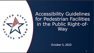 Accessibility Guidelines for Pedestrian Facilities in the Public Right-of-Way